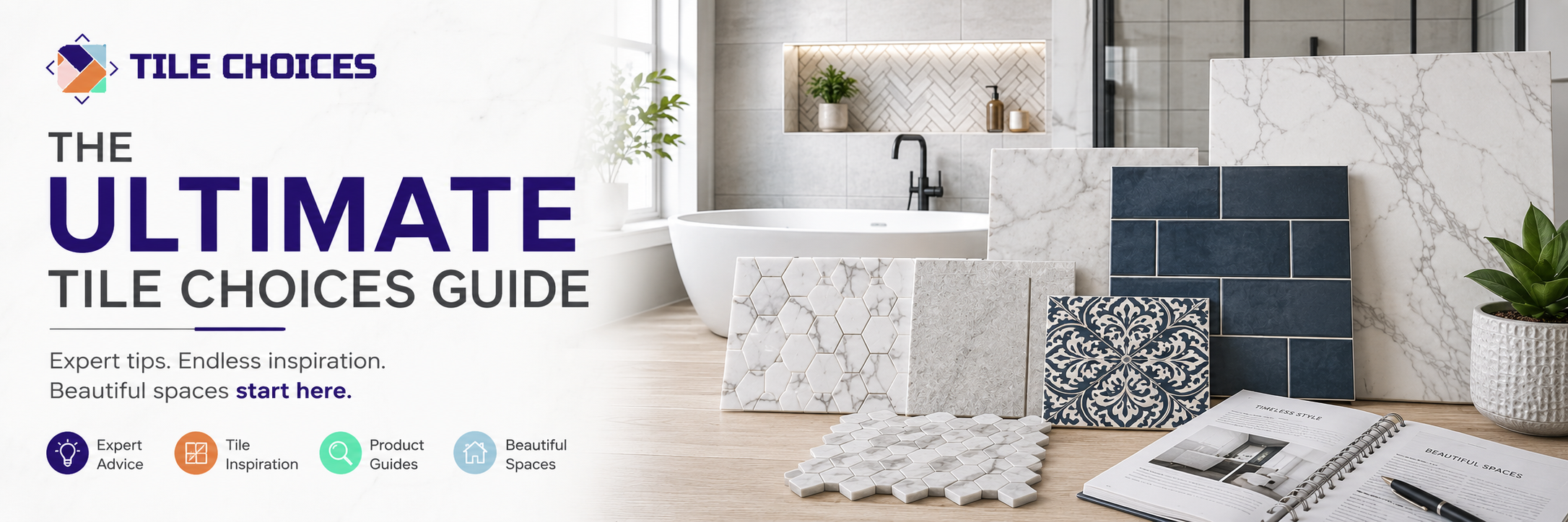 The Ultimate Tile Choices Guide: How I Choose the Right Tile for Every Space
